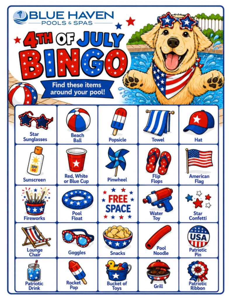 A colorful 4th of July Bingo card from Blue Haven Pools & Spas featuring Jeter the dog wearing star-shaped sunglasses and a patriotic bandana in a pool. The card reads "Find these items around your pool!" and includes 24 illustrated squares with items like star sunglasses, beach ball, popsicle, towel, hat, sunscreen, red/white/blue cup, pinwheel, flip flops, American flag, fireworks, pool float, water toy, star confetti, lounge chair, goggles, snacks, pool noodle, patriotic pin, patriotic drink, rocket pop, bucket of toys, grill, and patriotic ribbon, plus a free space in the center.