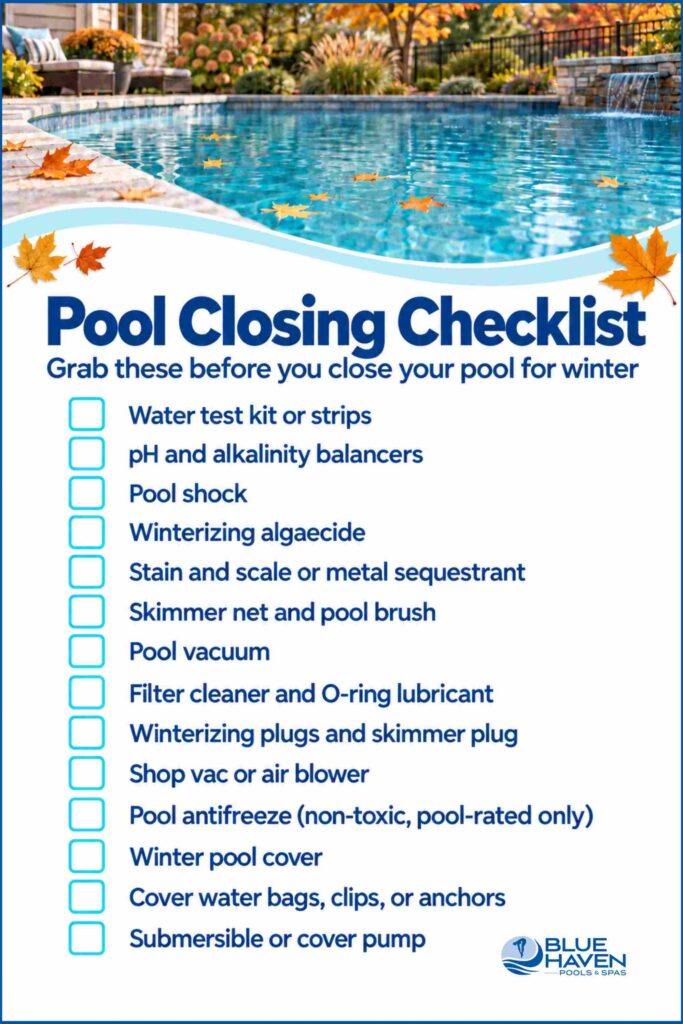 Pool closing checklist of 14 supplies you need to close your pool for winter, from a water test kit to a winter pool cover